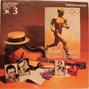 Lauantain Toivotut levyt 3 : Rakkaita Muistoja