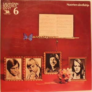Lauantain Toivotut levyt 6 : Nuorten Sävellahja