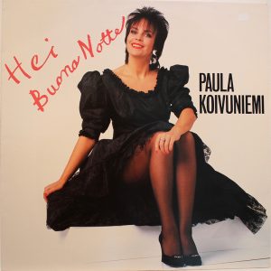 Paula Koivuniemi : Hei Buona Notte