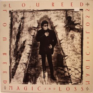 Lou Reed : Magic and Loss